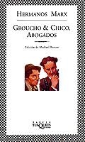 GROUCHO & CHICO, ABOGADOS | 9788483106396 | MARX, HERMANOS