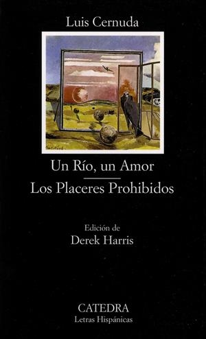 UN RÍO, UN AMOR / LOS PLACERES PROHIBIDOS | 9788437617503 | CERNUDA, LUIS