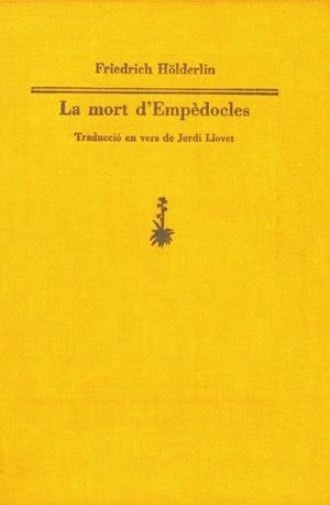 MORT D'EMPEDOCLES, LA | 9788477271086 | HOLDERLIN, FRIEDRICH