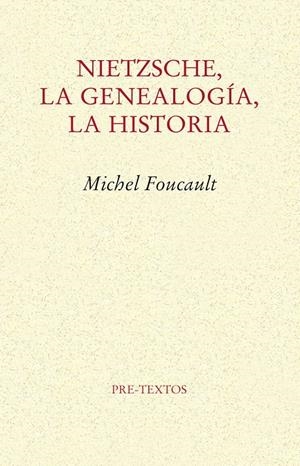 NIETZSCHE, LA GENEALOGIA, LA HISTORIA | 9788485081974 | FOUCAULT, MICHEL
