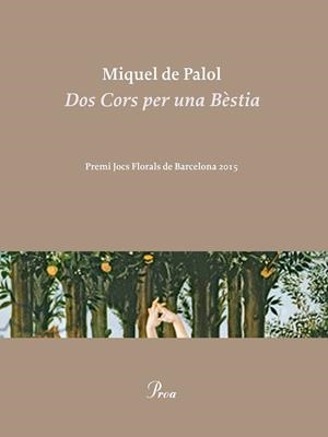 DOS CORS PER UNA BÈSTIA | 9788475885858 | PALOL I MUNTANYOLA, MIQUEL DE