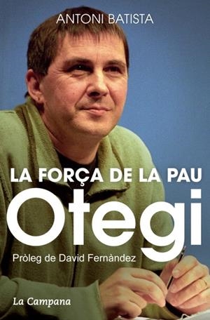 OTEGI, LA FORÇA DE LA PAU | 9788416457045 | BATISTA, ANTONI