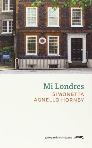 MI LONDRES | 9788494426346 | HORNBY, SIMONETTA AGNELLO