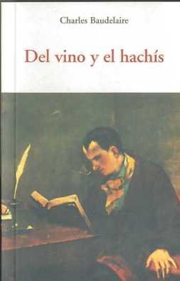 DEL VINO Y EL HACHIS | 9788497166744 | BAUDELAIRE, CHARLES