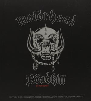 ROADKILL - MOTORHEAD | 9788494079207 | BONET, PEP