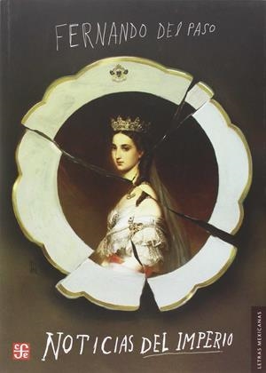 NOTICIAS DEL IMPERIO | 9788437507392 | PASO MORANTE, FERNANDO DEL