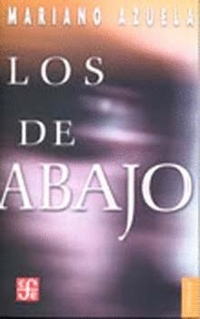 LOS DE ABAJO | 9789681603205 | AZUELA, MARIANO