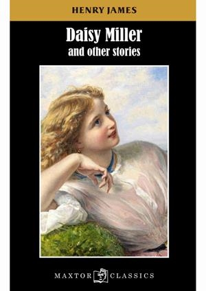 DAISY MILLER AND OTHER STORIES | 9788490019375 | JAMES, HENRY