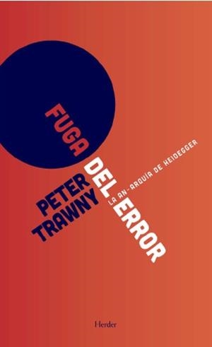 FUGA DEL ERROR | 9788425437304 | TRAWNY, PETER