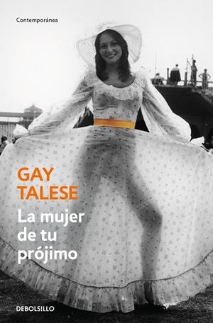 LA MUJER DE TU PRÓJIMO | 9788466332064 | TALESE, GAY