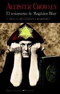 TESTAMENTO DE MAGDALEN BLAIR, EL | 9788477028208 | CROWLEY, ALEISTER