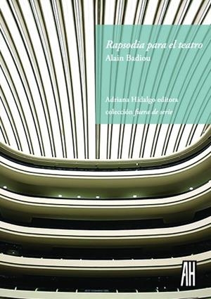 RAPSODIA PARA EL TEATRO | 9788415851684 | BADIOU, ALAIN
