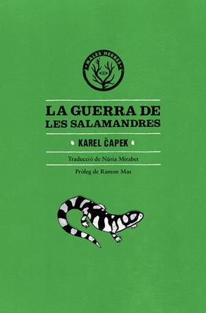 GUERRA DE LES SALAMANDRES. LA | 9788494469923 | CAPEK, KAREL