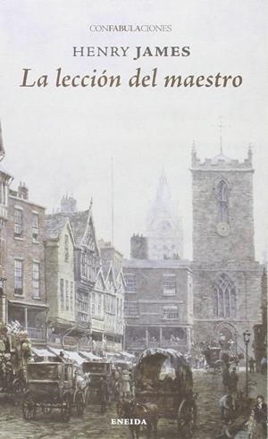 LECCIÓN DEL MAESTRO, LA | 9788415458852 | JAMES, HENRY