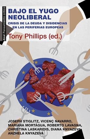 BAJO EL YUGO NEOLIBERAL | 9788446042648 | VVAA