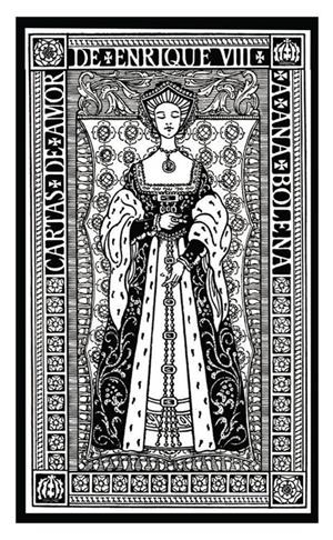 CARTAS DE AMOR DE ENRIQUE VIII A ANA BOLENA | 9788494476174 | VIII, ENQRIQUE