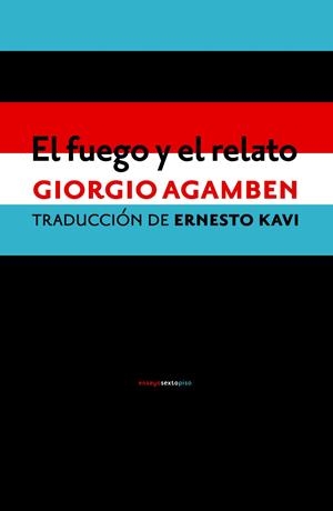 EL FUEGO Y EL RELATO | 9788416358922 | AGAMBEN, GIORGIO