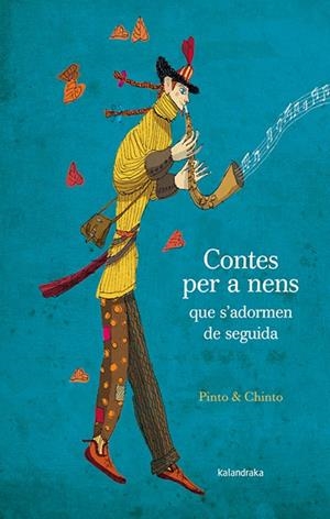 CONTES PER A NENS QUE S´ADORMEN DE SEGUIDA | 9788484649946 | PINTO & CHINTO