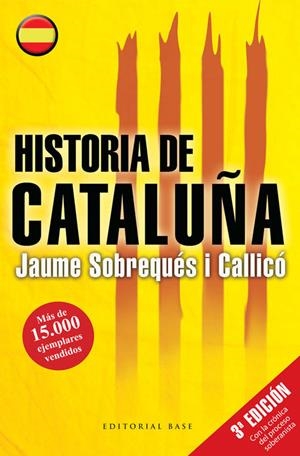 HISTORIA DE CATALUÑA | 9788415706434 | SOBREQUÉS I CALLICÓ, JAUME