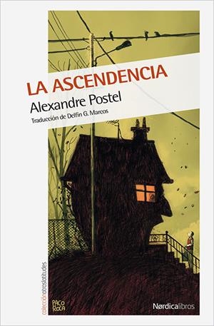 ASCENDENCIA, LA | 9788416440658 | POSTEL, ALEXANDRE
