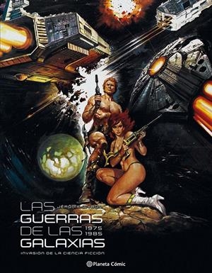 GUERRAS DE LAS GALAXIAS, LAS | 9788416476466 | VARIOS AUTORES