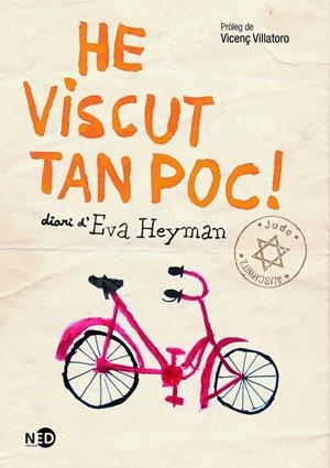 HE VISCUT TAN POC! DIARI D'EVA HEYMAN | 9788494353048 | HEYMAN, EVA