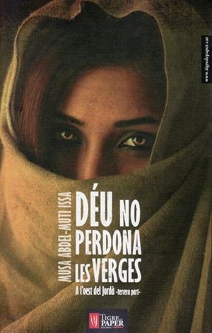 DÉU NO PERDONA LES VERGES | 9788494495410 | ABDEL-MUTI ISSA, MUSA