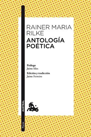 ANTOLOGÍA POÉTICA | 9788467047356 | RILKE, RAINER MARIA 