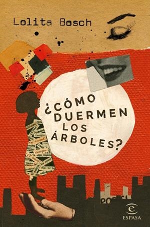 ¿CÓMO DUERMEN LOS ÁRBOLES? | 9788467047219 | BOSCH, LOLITA