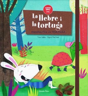 LLEBRE I LA TORTUGA, LA | 9788416519651 | TINA VALLÈS / SIGRID MARTÍNEZ