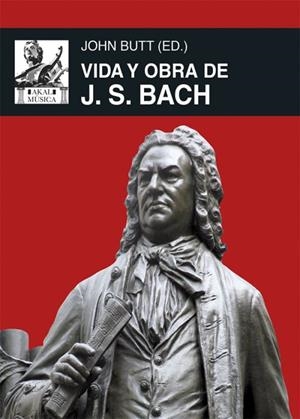 VIDA Y OBRA DE J. S. BACH | 9788446042785 | BUTT, JOHN
