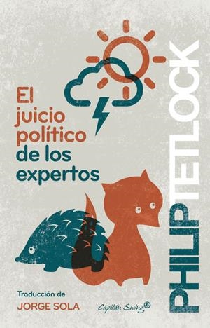 JUICIO POLÍTICO DE LOS EXPERTOS, EL | 9788494504358 | TETLOCK, PHILIP