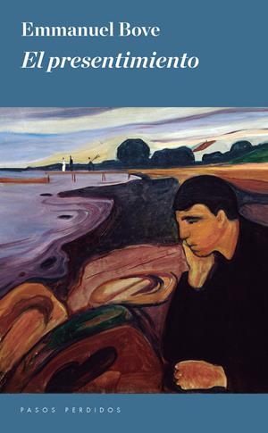 PRESENTIMIENTO, EL | 9788494476938 | BOVE, EMMANUEL