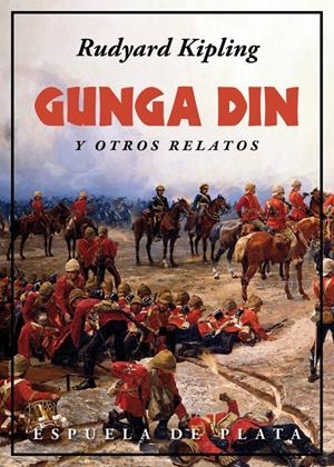 GUNGA DIN Y OTROS RELATOS | 9788416034673 | KIPLING, RUDYARD