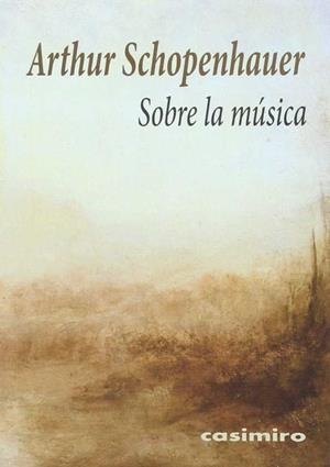 SOBRE LA MÚSICA | 9788415715818 | SCHOPENHAUER, ARTHUR