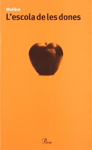 L'ESCOLA DE LES DONES | 9788484375579 | MOLIÈRE