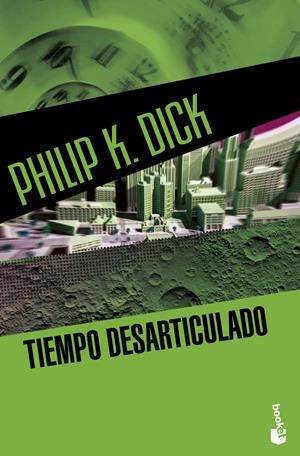 TIEMPO DESARTICULADO | 9788445003657 | DICK, PHILIP K