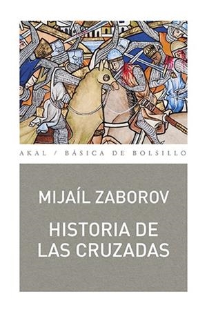 HISTORIA DE LAS CRUZADAS | 9788446041658 | ZABOROV, MIJAIL