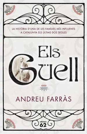 ELS GÜELL | 9788429775013 | FARRÀS, ANDREU