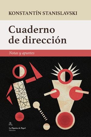 CUADERNO DE DIRECCIÓN | 9788494338229 | STANISLAVSKI, KONSTANTÍN