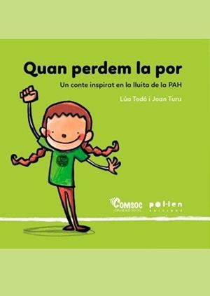 QUAN PERDEM LA POR | 9788486469962 | TODÓ, LÚA