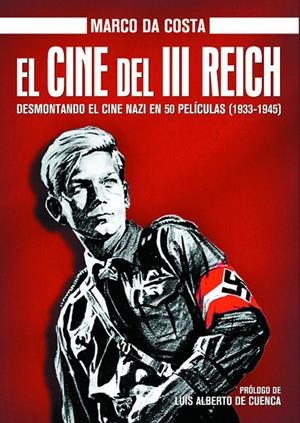 CINE DEL III REICH, EL | 9788415606338 | DA COSTA, MARCO