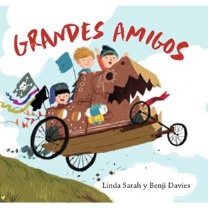 GRANDES AMIGOS | 9788416394326 | DAVIES, BENJI / SARAH, LINDA