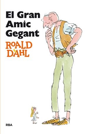 GRAN AMIC GEGANT, EL | 9788482644943 | DAHL , ROALD