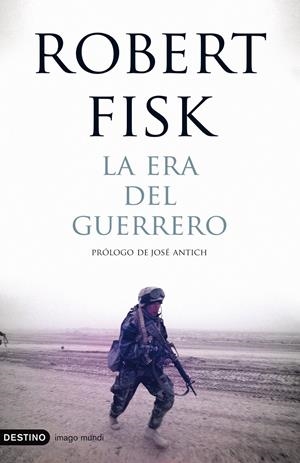 ERA DEL GUERRERO, LA | 9788423341498 | ROBERT FISK