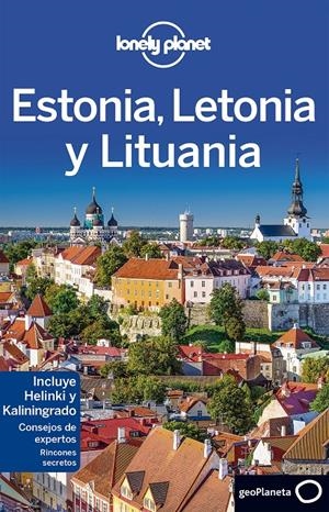 ESTONIA, LETONIA Y LITUANIA 3 | 9788408152248 | PETER DRAGICEVICH / LEONID RAGOZIN / HUGH MCNAUGHTAN