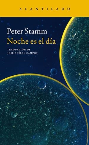 NOCHE ES EL DÍA | 9788416748099 | STAMM, PETER
