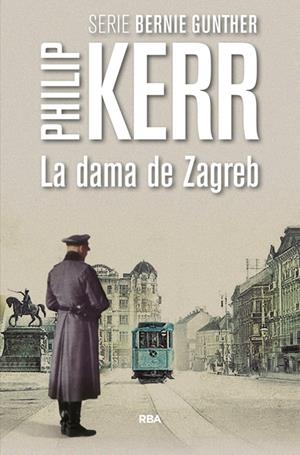 LA DAMA DE ZAGREB | 9788490566640 | KERR, PHILIP