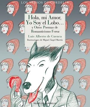 HOLA, MI AMOR, YO SOY EL LOBO? | 9788415973881 | CUENCA, LUIS ALBERTO DE