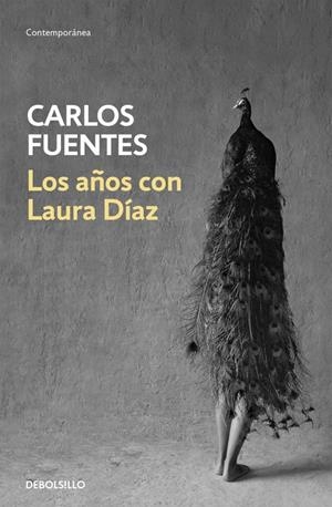 LOS AÑOS CON LAURA DÍAZ | 9788466333481 | FUENTES, CARLOS